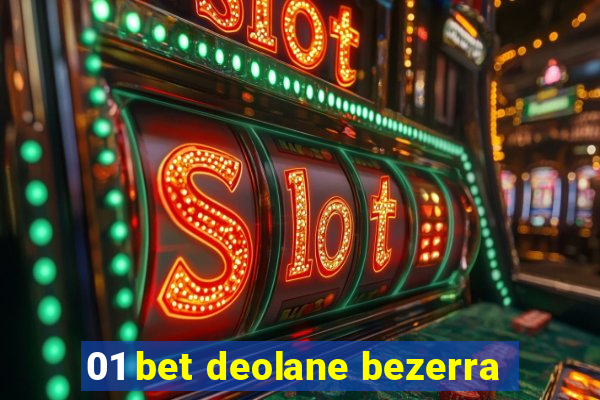 01 bet deolane bezerra